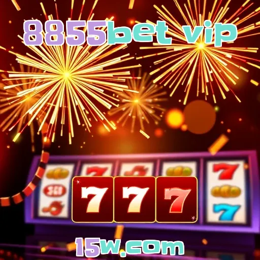 8855bet vip: Segurança e Diversão no Mundo dos Jogos Online
