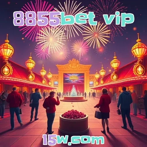 8855bet vip: Recursos de Pagamento que Transformam Seu Jogo!